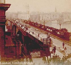 Old London Bridge in the early 1890s